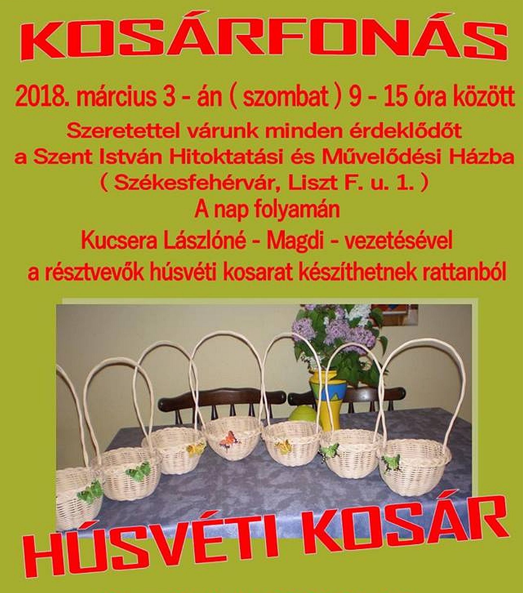 Húsvéti kosárfonás lesz szombaton a Szent István Művelődési Házban